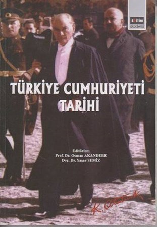 Türkiye Cumhuriyeti Tarihi Osman Akandere