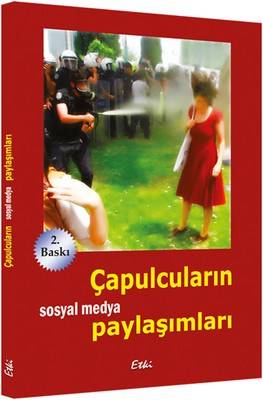 Çapulcuların Sosyal Medya Paylaşımları