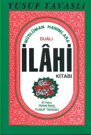 Müslüman Hanımlara Dualı İlahi Kitabı (B12)