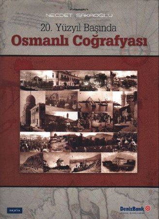 20. Yüzyıl Başında Osmanlı Coğrafyası