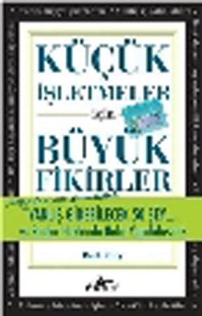 Küçük İşletmeciler İçin Büyük Fikirler Cep Boy