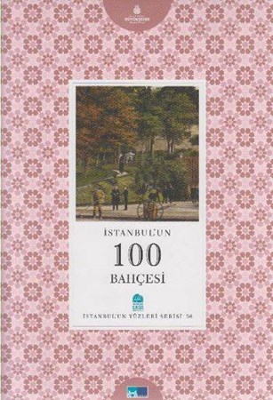 İstanbul'un 100 Bahçesi