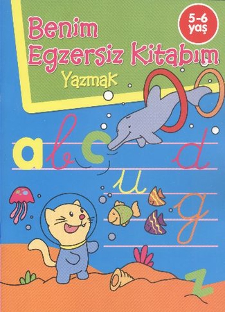 Benim Egzersiz Kitabım - Yazmak