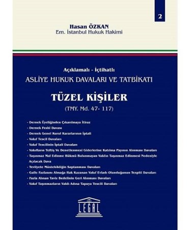 Asliye Hukuk Davaları Ve Tatbikatı Tüzel Kişiler Cilt 2