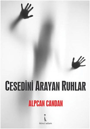 Cesedini Arayan Ruhlar