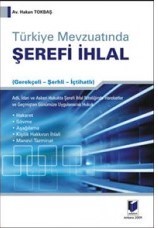 Türkiye Mevzuatında Şerefi İhlal