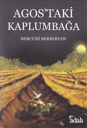 Agos'taki Kaplumbağa