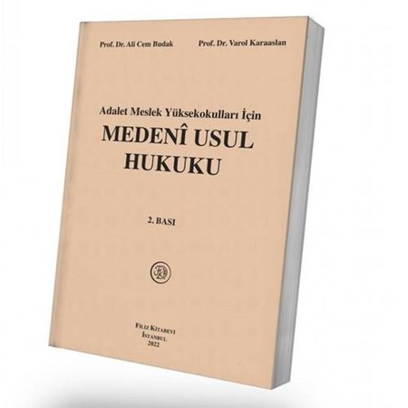 Adalet Meslek Yüksekokulları İçin Medeni Usul Hukuku