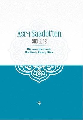 Asr-ı Saadet'ten 365 Güne Ciltli