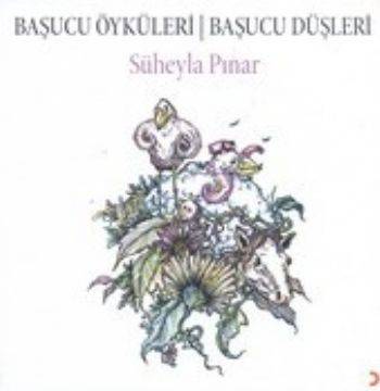 Başucu Öyküleri Başucu Düşleri