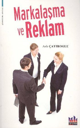 Markalaşma Ve Reklam