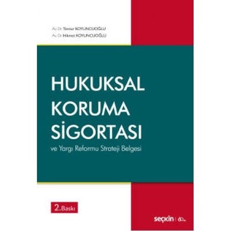 Hukuksal Koruma Sigortası Ve Yargı Reformu Strateji Belgesi