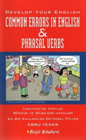 Develop Your English Common Errors In English And Phrasal Verbs