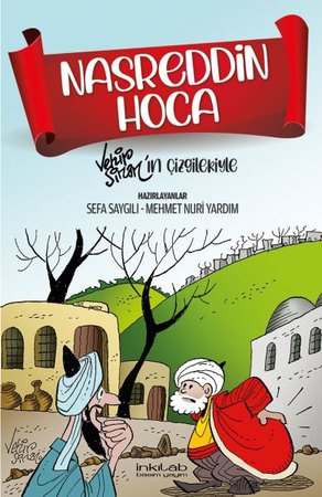 Nasreddin Hoca - Vehip Sinan’ın çizgileriyle