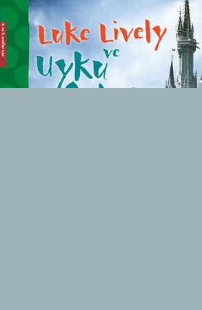 Luke Lively ve Uyku Şatosu (4. ve 5. Sınıflar İçin)