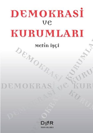 Demokrasi Ve Kurumları