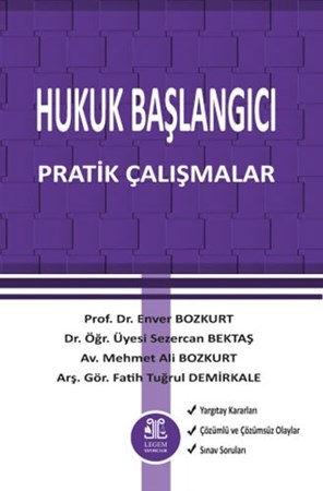 Hukuk Başlangıcı Pratik Çalışmalar