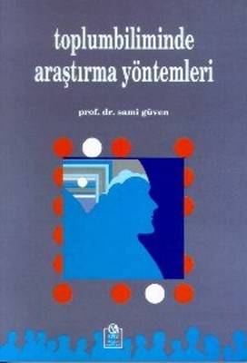 Toplumbiliminde Araştırma Yöntemleri