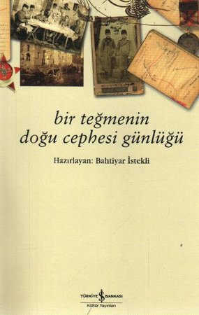 Bir Teğmenin Doğu Cephesi Günlüğü