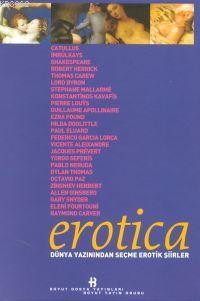 Erotica Dünya Yazınından Seçme Erotik Şiirler Ciltli