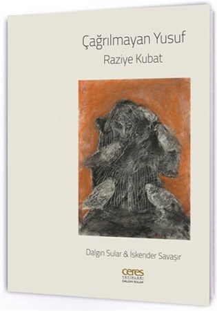 Çağrılmayan Yusuf