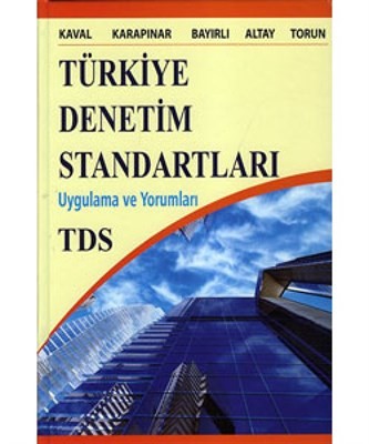 Türkiye Denetim Standartları Uygulama Ve Yorumları