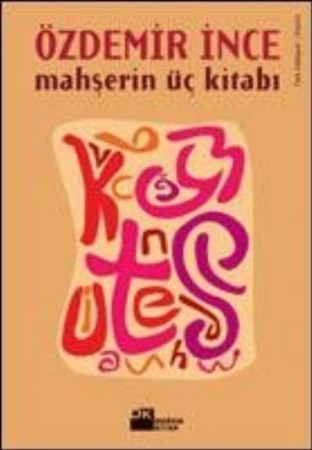 Mahşerin Üç Kitabı