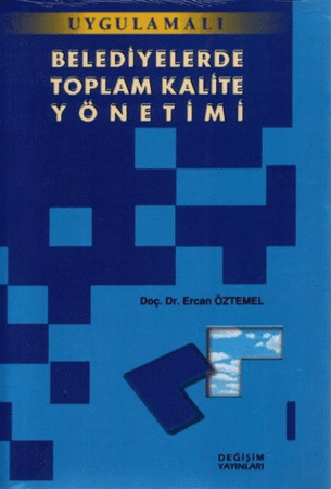  Uygulamalı Belediyelerde Toplam Kalite Yönetimi