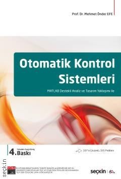 Otomatik Kontrol Sistemleri Matlab Destekli Analiz Ve Tasarım Yaklaşımı Ile
