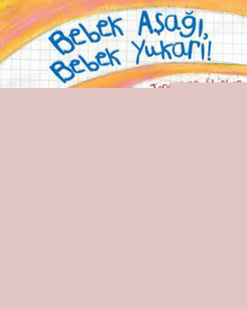 Bebek Aşağı Bebek Yukarı!