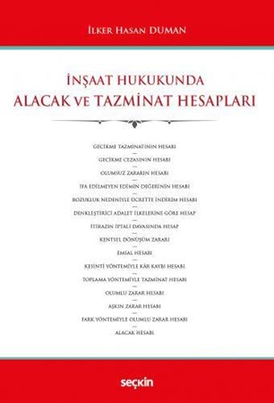 İnşaat Hukukunda Alacak ve Tazminat Hesapları