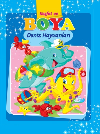 Deniz Hayvanları / Keşfet ve Boya