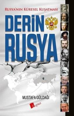 Derin Rusya - Rusya'nın Küresel Kuşatması