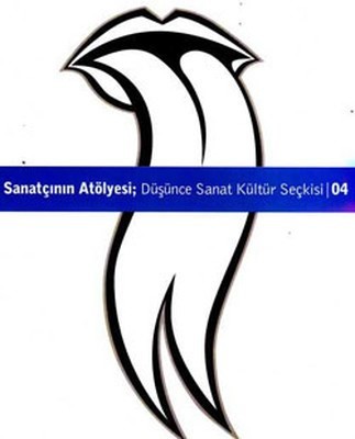 Sanatçının Atölyesi 4 4 Aylık Düşünce, Sanat, Kültür Dergi Seçkisi