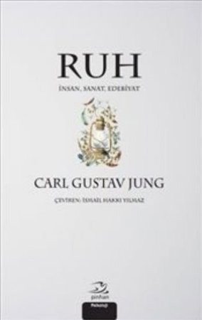 Ruh - İnsan Sanat Edebiyat