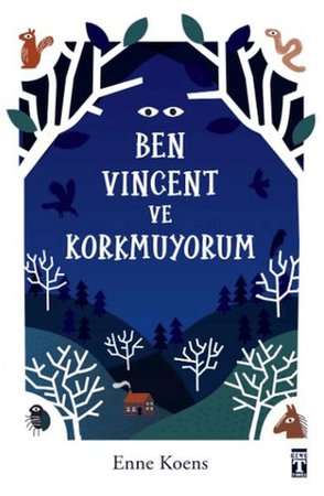 Ben Vincent ve Korkmuyorum