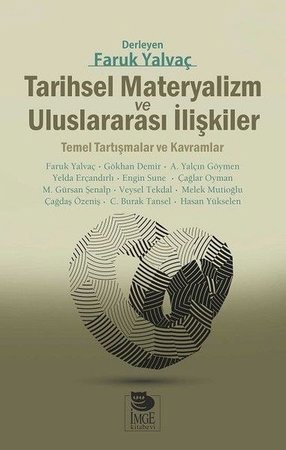 Tarihsel Materyalizm ve Uluslararası İlişkiler