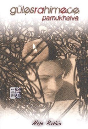 Gülesrahimece Pamukhelva