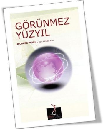 Görünmez Yüzyıl Einstein, Freud Ve Saklı Evrenlerin Araştırılması