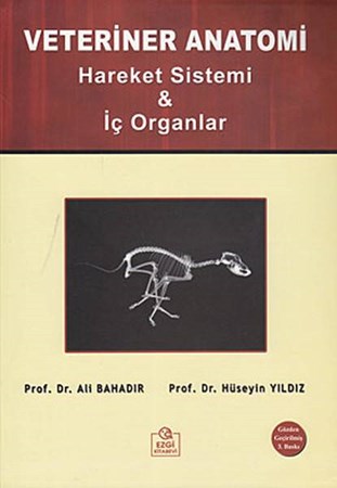 Veteriner Anatomi Hareket Sistemi İç Organlar