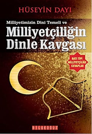 Milliyetçiliğin Dinle Kavgası