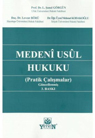 Medeni Usul Hukuku Pratik Çalışmaları
