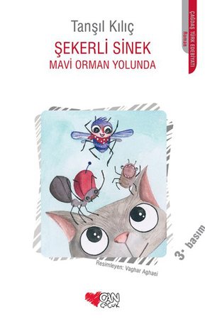 Şekerli Sinek Mavi Orman Yolunda