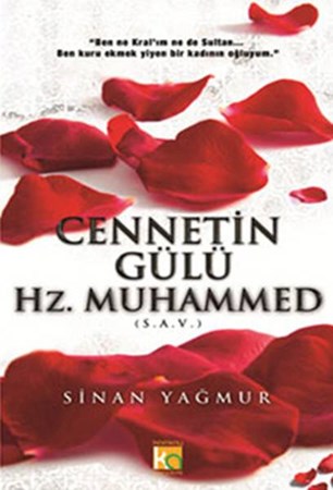 Cennetin Gülü Hz. Muhammed S.a.v.