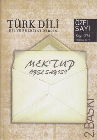 Türk Dili Sayı 274 Mektup Özel Sayısı