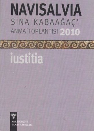 Navisalvia Sina Kabaağaç'ı Anma Toplantısı 2010 İustitia