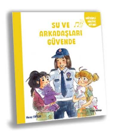 Su ve Arkaşları Güvende