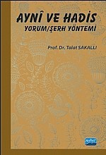 Aynî Ve Hadis Yorum/şerh Yöntemi