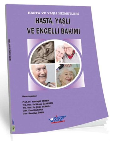 Hasta Yaşlı ve Engelli Bakımı