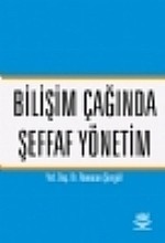 Bilişim Çağında Şeffaf Yönetim